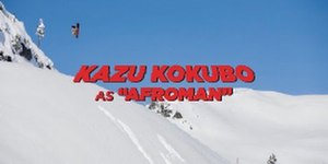 KAZU KOKUBO AS "AFROMAN"