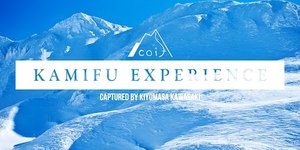 coif presents "Kamifu Experience."（道北trip）