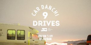 Car Danchi 9 "Drives" 車団地9 Teaser